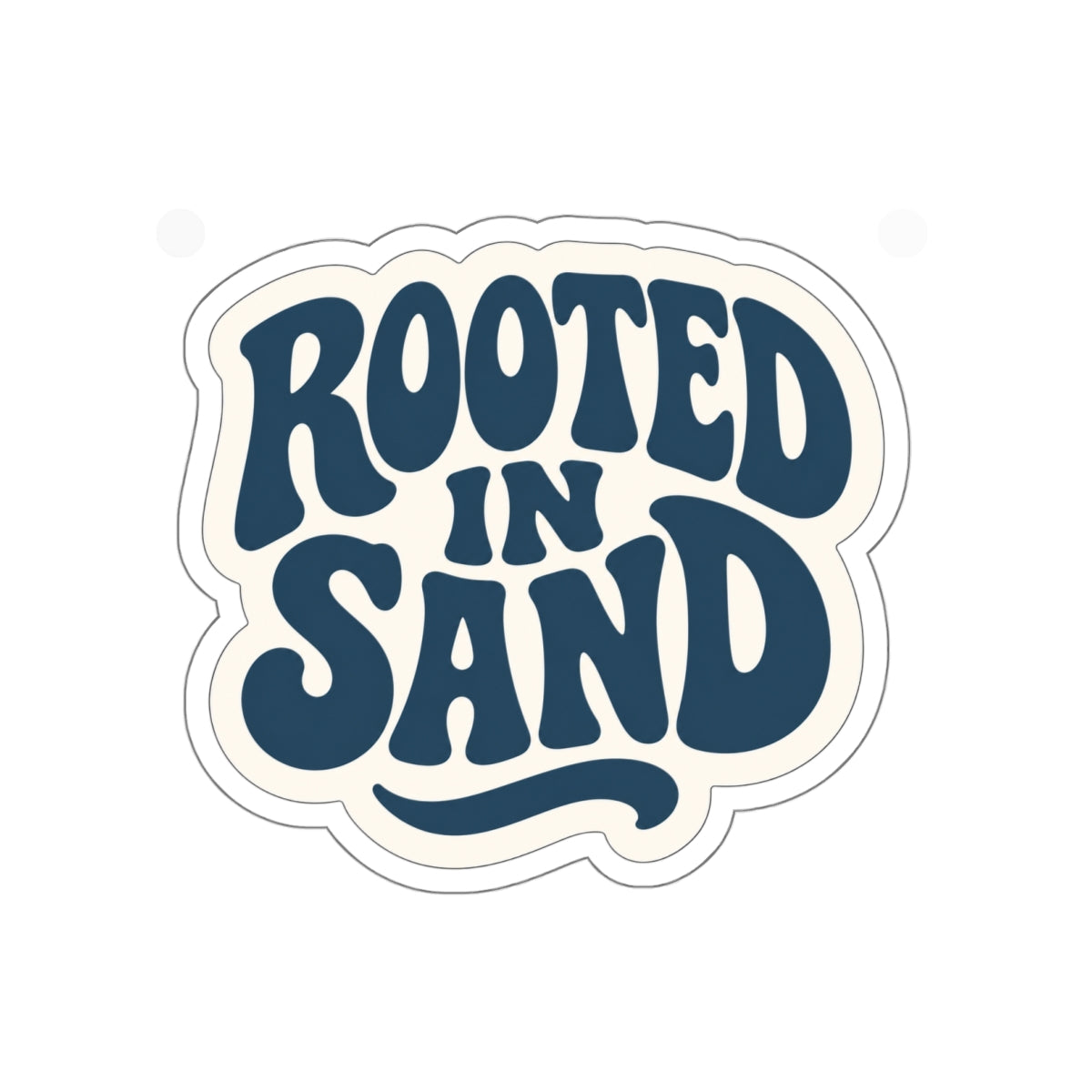 Rooted in Sand Beachy Coastal Die-Cut Sticker