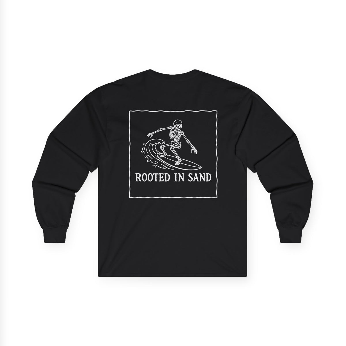 Rooted in Sand Long Sleeve Tee Surf Skeleton Graphic Shirt